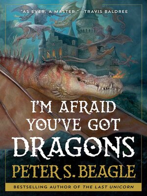 cover image of I'm Afraid You've Got Dragons